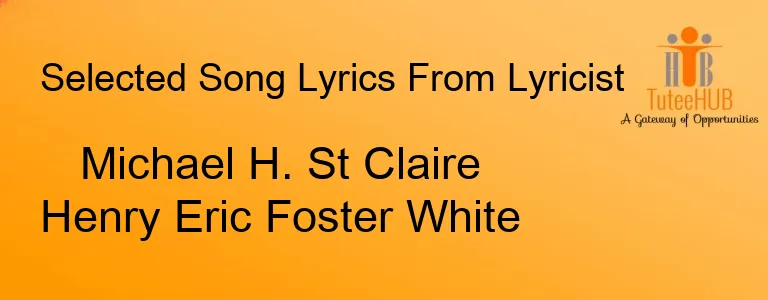 Michael H. St Claire Henry Eric Foster White