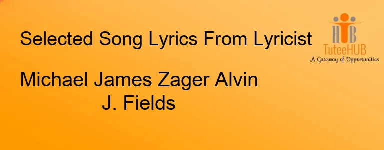 Michael James Zager Alvin J. Fields