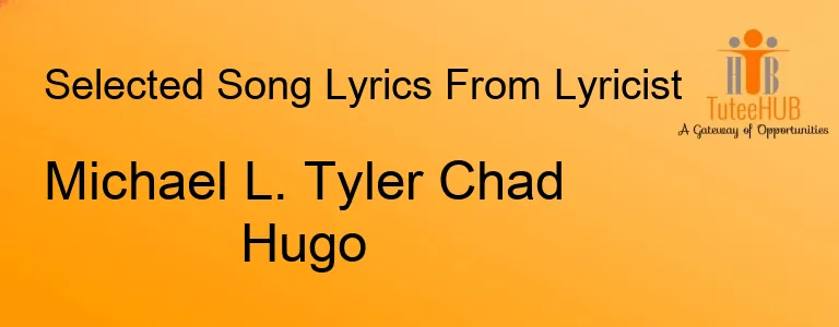 Michael L. Tyler Chad Hugo