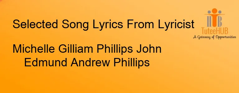 Michelle Gilliam Phillips John Edmund Andrew Phillips