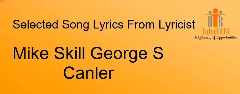 Mike Skill George S Canler