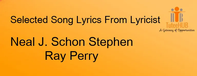 Neal J. Schon Stephen Ray Perry