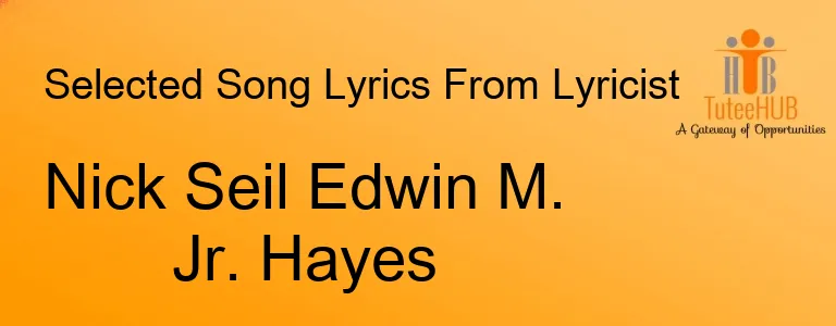 Nick Seil Edwin M. Jr. Hayes