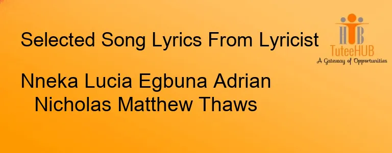 Nneka Lucia Egbuna Adrian Nicholas Matthew Thaws