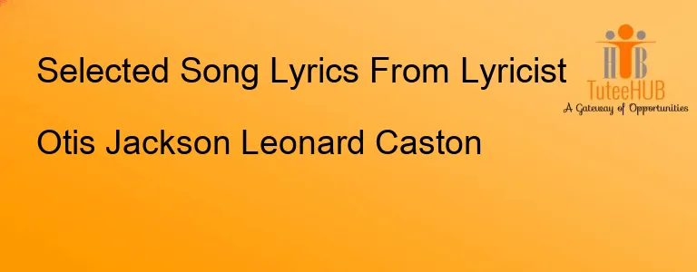 Otis Jackson Leonard Caston
