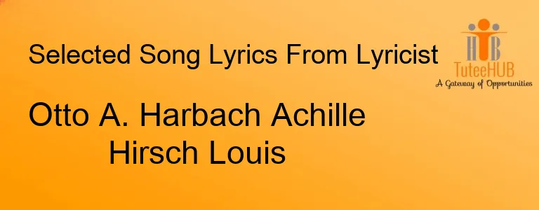 Otto A. Harbach Achille Hirsch Louis