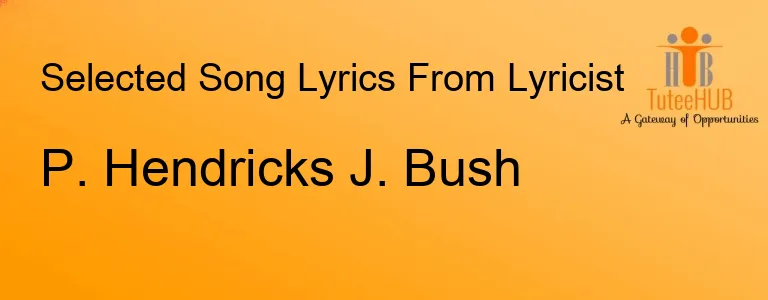 P. Hendricks J. Bush