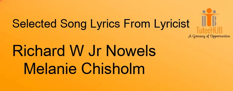 Richard W Jr Nowels Melanie Chisholm