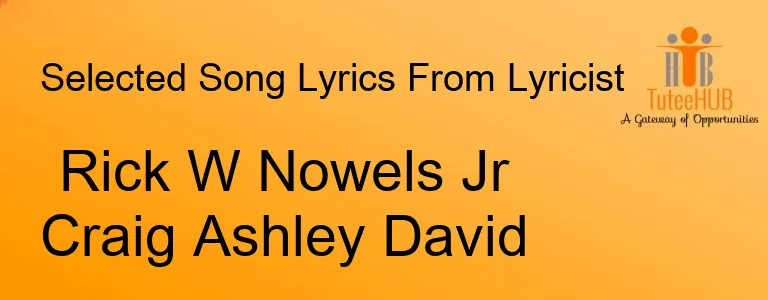 Rick W Nowels Jr Craig Ashley David