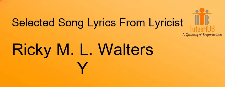 Ricky M. L. Walters Y