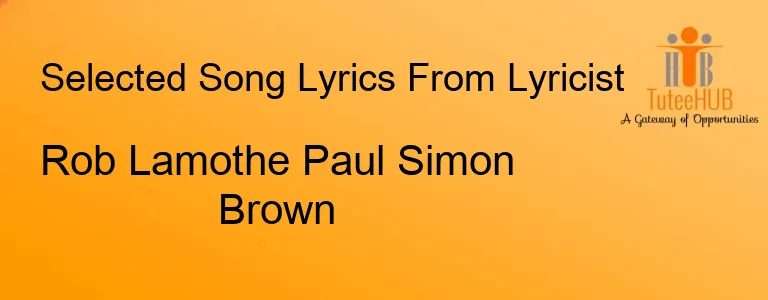 Rob Lamothe Paul Simon Brown