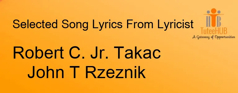 Robert C. Jr. Takac John T Rzeznik