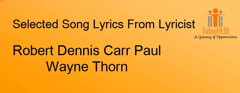 Robert Dennis Carr Paul Wayne Thorn