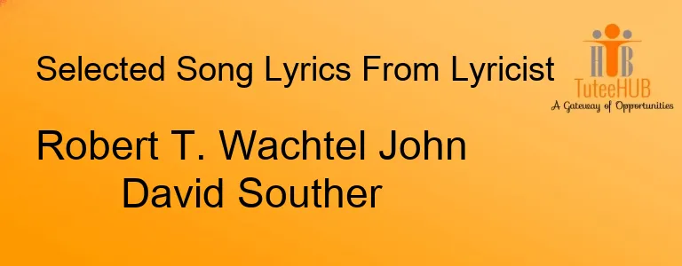Robert T. Wachtel John David Souther