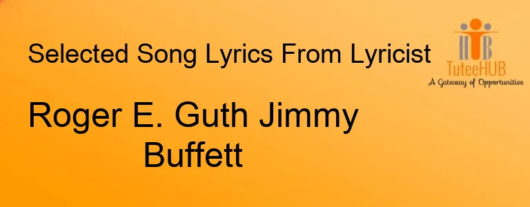 Roger E. Guth Jimmy Buffett
