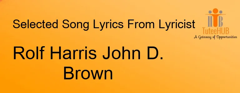 Rolf Harris John D. Brown