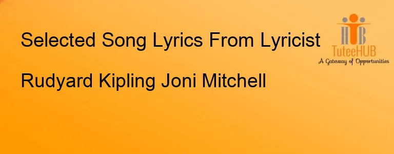 Rudyard Kipling Joni Mitchell
