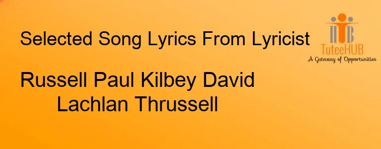 Russell Paul Kilbey David Lachlan Thrussell