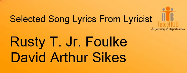 Rusty T. Jr. Foulke David Arthur Sikes