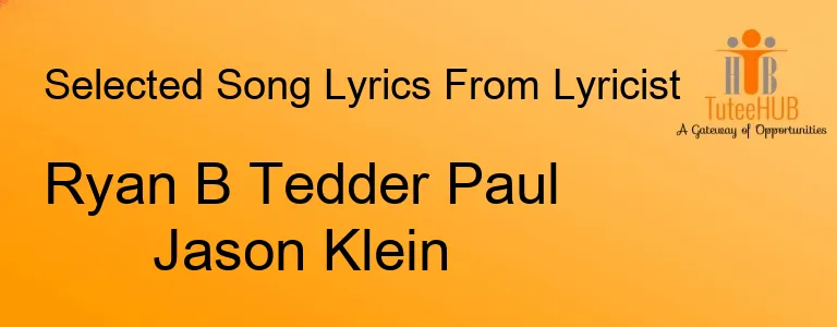 Ryan B Tedder Paul Jason Klein