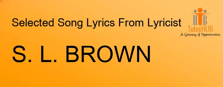 S. L. BROWN