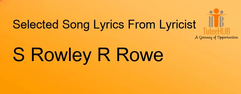 S Rowley R Rowe