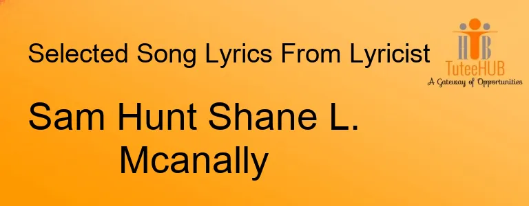Sam Hunt Shane L. Mcanally