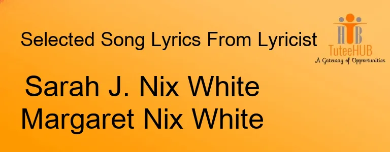 Sarah J. Nix White Margaret Nix White