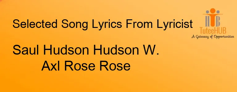 Saul Hudson Hudson W. Axl Rose Rose