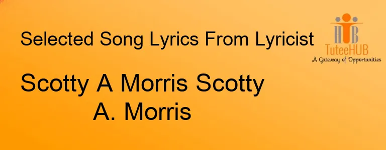 Scotty A Morris Scotty A. Morris