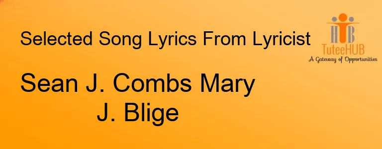 Sean J. Combs Mary J. Blige