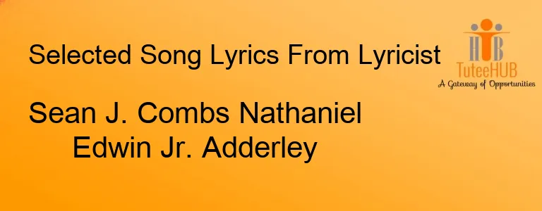 Sean J. Combs Nathaniel Edwin Jr. Adderley