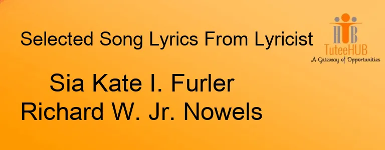 Sia Kate I. Furler Richard W. Jr. Nowels