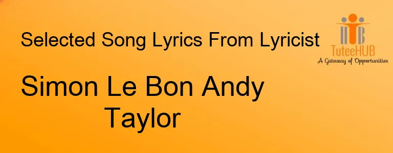 Simon Le Bon Andy Taylor