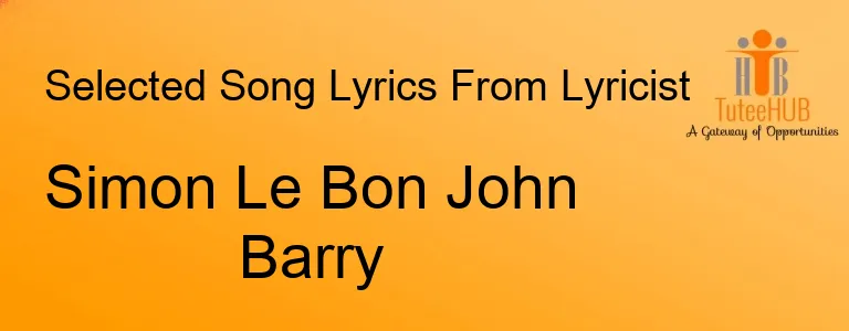 Simon Le Bon John Barry