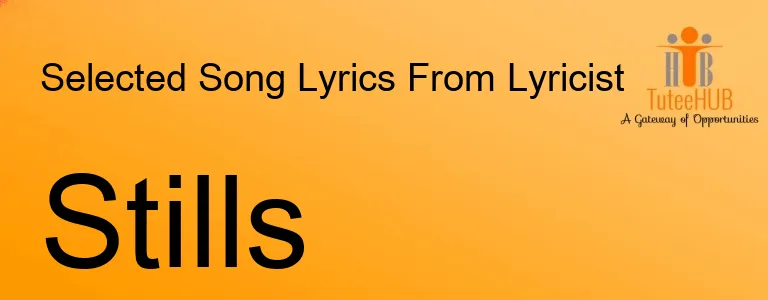 Stills