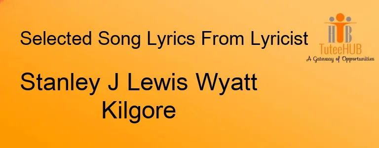 Stanley J Lewis Wyatt Kilgore