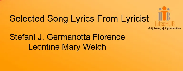 Stefani J. Germanotta Florence Leontine Mary Welch
