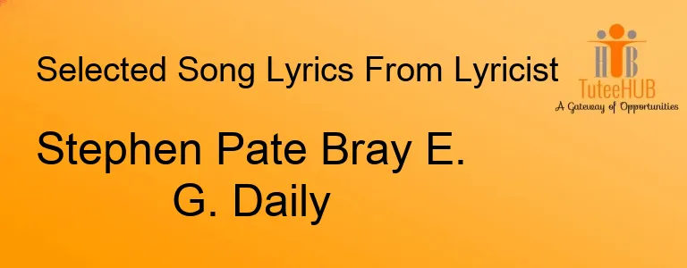 Stephen Pate Bray E. G. Daily