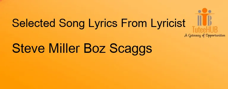 Steve Miller Boz Scaggs