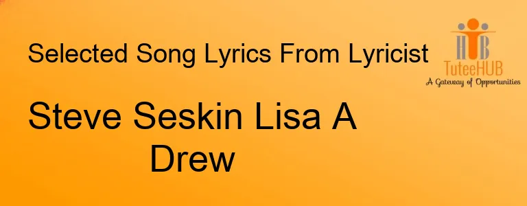 Steve Seskin Lisa A Drew