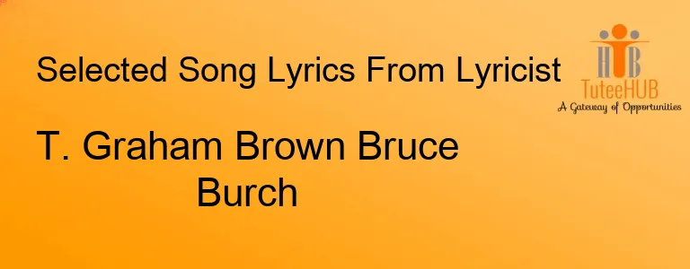 T. Graham Brown Bruce Burch