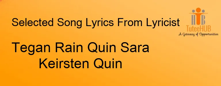 Tegan Rain Quin Sara Keirsten Quin