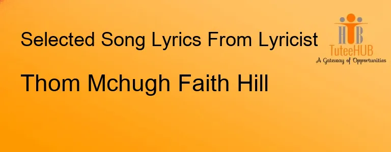 Thom Mchugh Faith Hill