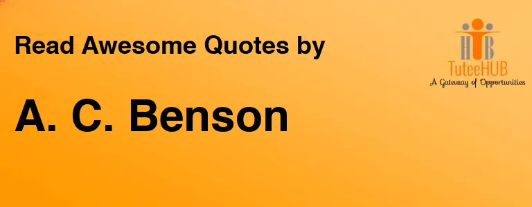 A. C. Benson