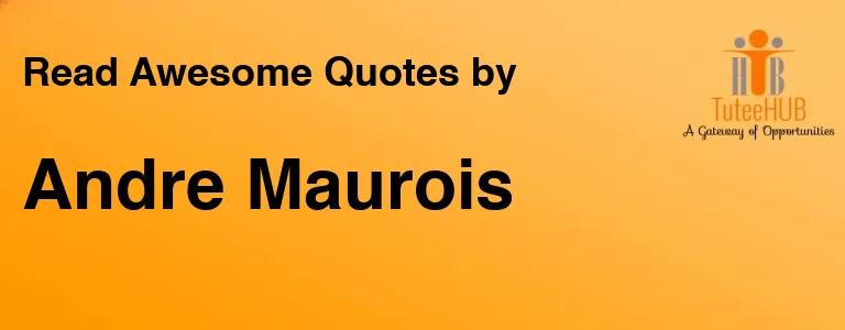 Andre Maurois