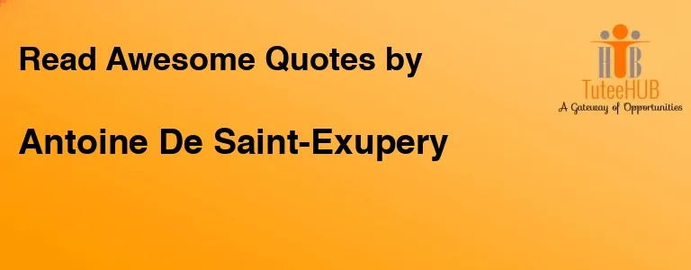 Antoine De Saint-Exupery