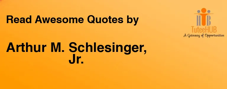 Arthur M. Schlesinger, Jr.