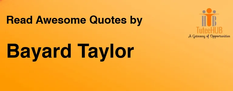 Bayard Taylor