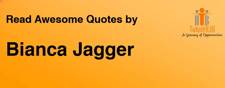 Bianca Jagger